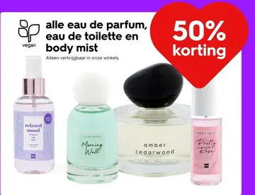 Aanbieding: alle eau de parfum, eau de toilette en body mist