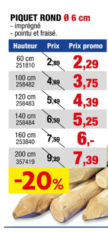 Offre: Piquet rond