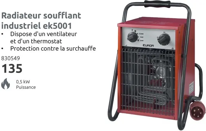 Offre: Radiateur soufflant industriel ek5001