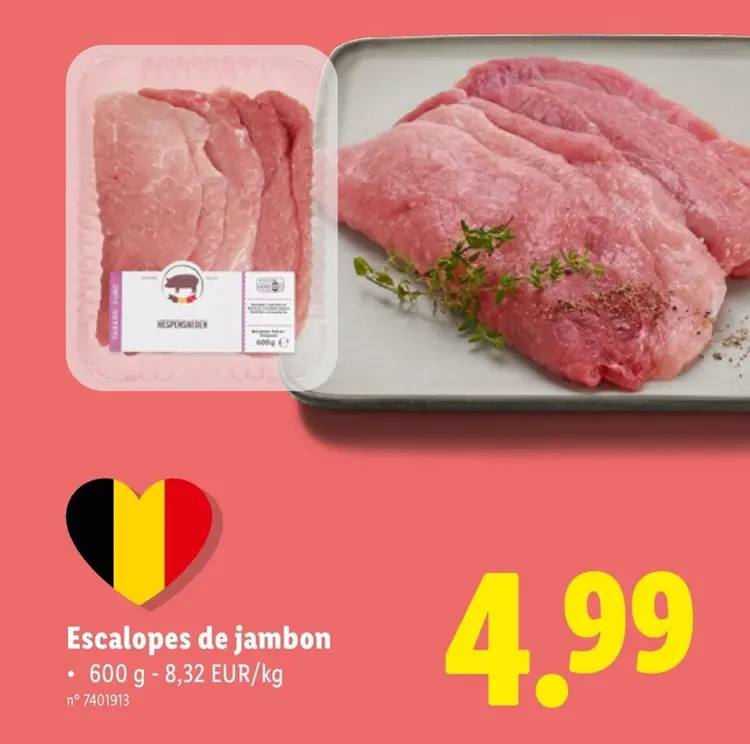 Offre: Escalopes de jambon
