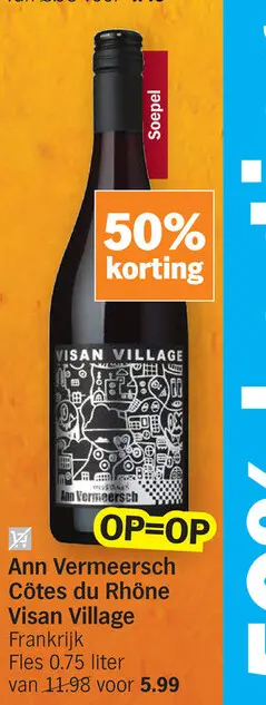 Promotie: Ann Vermeersch Côtes du Rhône Visan Village