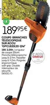 Offre: COUPE-BRANCHES TELESCOPIQUE SUR ACCU 'GPC1820