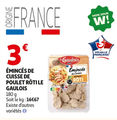 Promotie: Émincés de cuisse de poulet rôti
