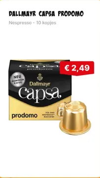 Aanbieding: DALLMAYR CAPSA PRODOMO