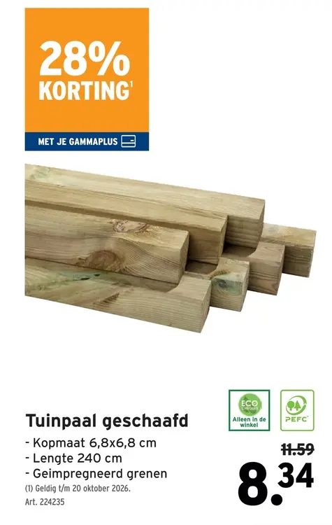 Promotie: Tuinpaal geschaafd