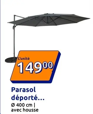 Offre: Parasol déporté