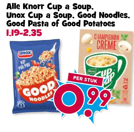 Aanbieding: Knorr Cup a Soup, Unox Cup a Soup, Good Noodles, Pasta of Potatoes