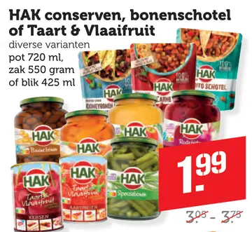Aanbieding: HAK conserven, bonenschotel of Taart & Vlaaif