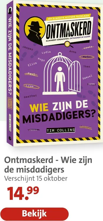 Aanbieding: Ontmaskerd - Wie zijn de misdadigers