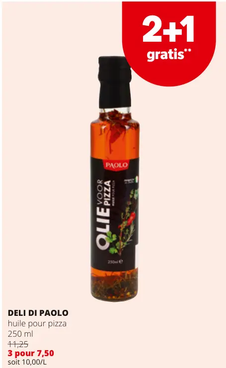 Offre: Huile pour pizza