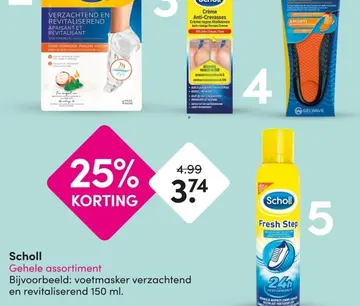 Aanbieding: Scholl Gehele assortiment
