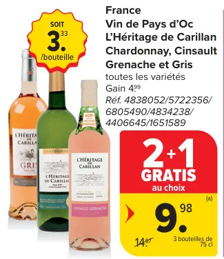 Offre: Vin de Pays d'Oc L'Héritage de Carillan Chardonnay, Cinsault Grenache et Gris