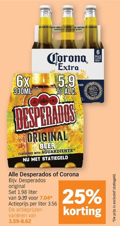 Promotie: Desperados or Corona