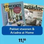 Aanbieding: Pakket vtwonen & Ariadne at Home