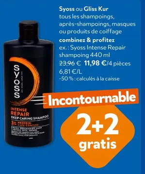 Offre: Soos ou Gliss Kur