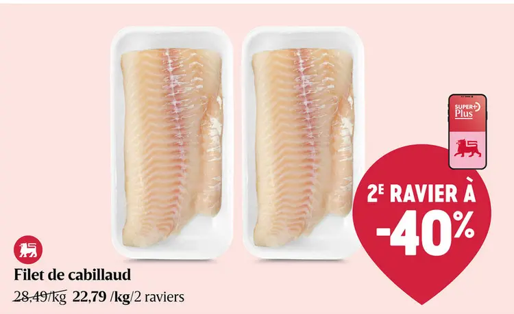 Offre: Filet de cabillaud