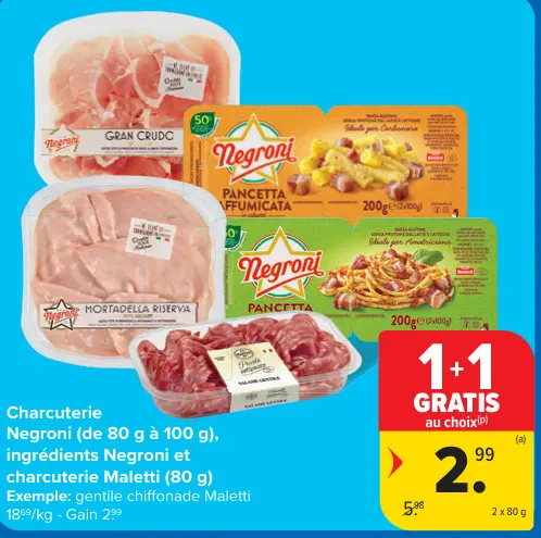 Offre: Charcuterie Negroni et Maletti