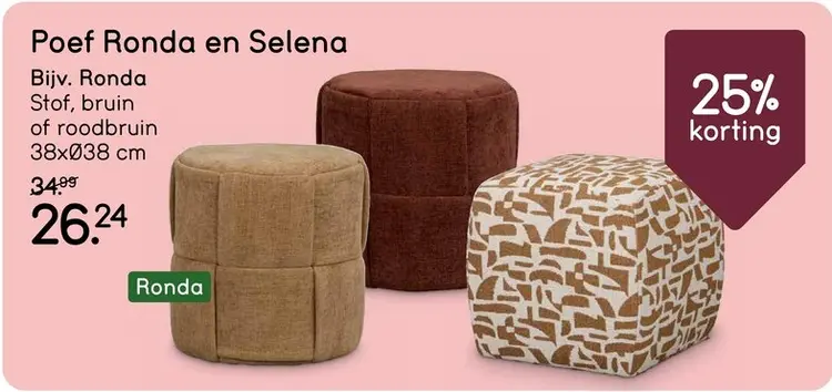 Promotie: Poef Ronda en Selena
