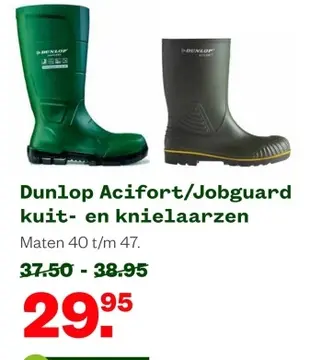 Aanbieding: Dunlop Acifort/Jobguard kuit- en knielaarzen