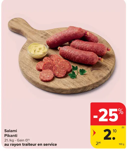 Offre: Salami Pikanti