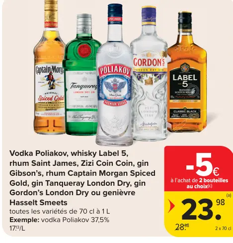 Offre: Vodka Poliakov, whisky Label 5, rhum Saint James