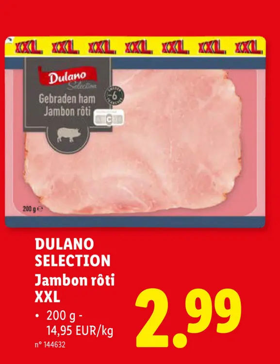 Offre: Jambon rôti XXL