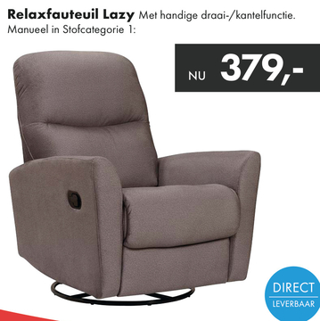 Aanbieding: Relaxfauteuil Lazy