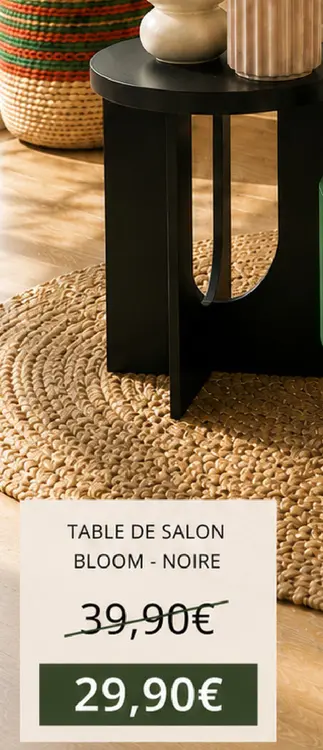 Offre: Table de salon bloom - noire