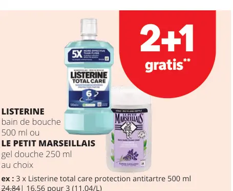 Offre: Bain de bouche ou gel douche