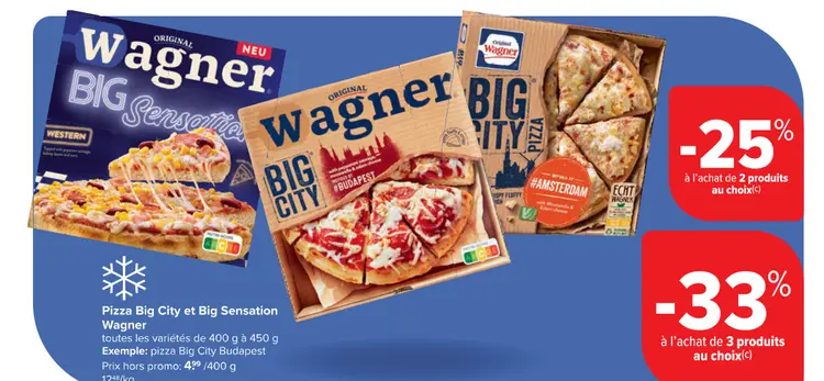 Offre: Pizza Big City et Big Sensation
