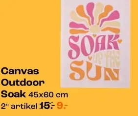 Promotie: Canvas Outdoor Soak
