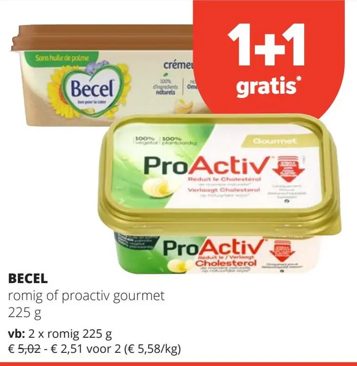 Aanbieding: romig of proactiv gourmet