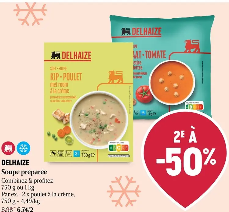 Offre: Delhaize Soupe préparée