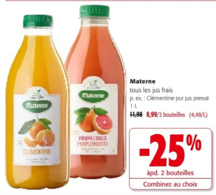 Offre: tous les jus frais