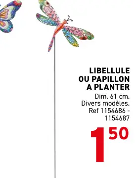 Offre: Libellule ou papillon a planter