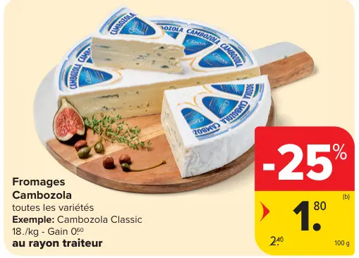 Offre: Fromages Cambozola