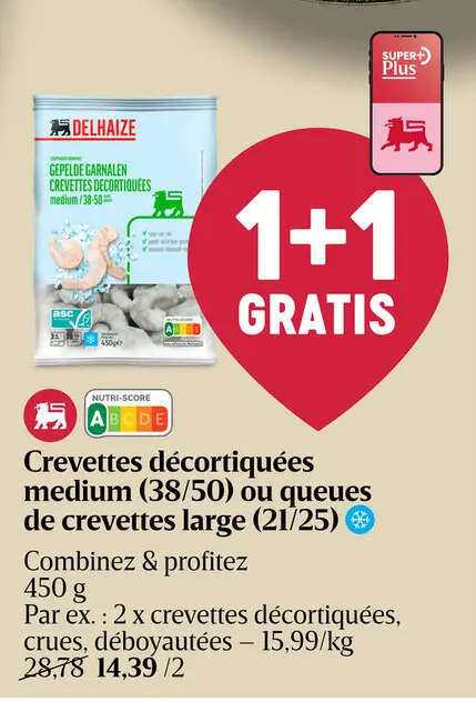 Offre: Crevettes décortiquées medium (38/50) ou queu