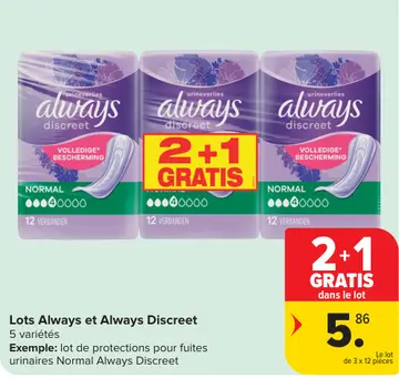Offre: Lots Always et Always Discreet