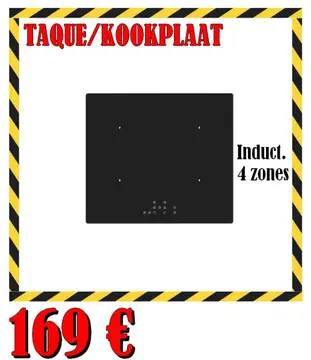 Offre: TAQUE/KOOKPLAAT
