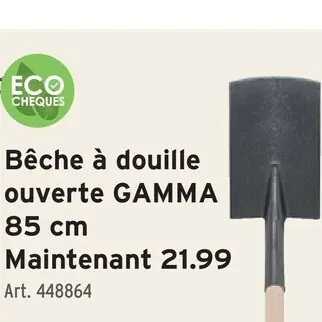 Offre: Bêche à douille ouverte