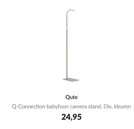 Aanbieding: Q-Connection babyfoon camera stand