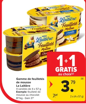 Offre: Gamme de feuilletés de mousse