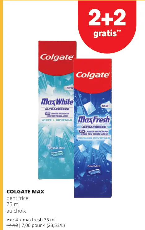 Offre: Colgate max