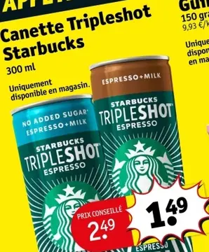 Offre: Canette Tripleshot Starbucks