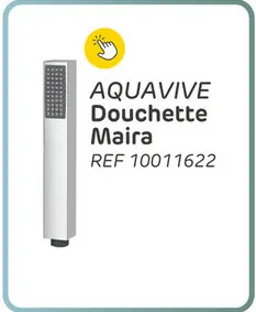 Offre: Douchette aquavive maira chrome