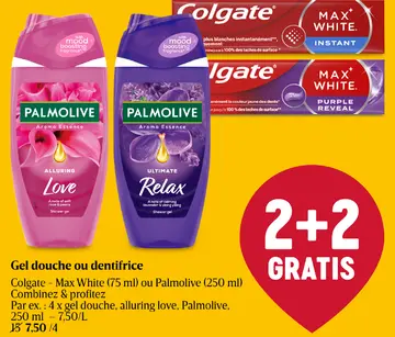 Offre: Gel douche ou dentifrice