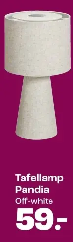 Promotie: Tafellamp Pandia