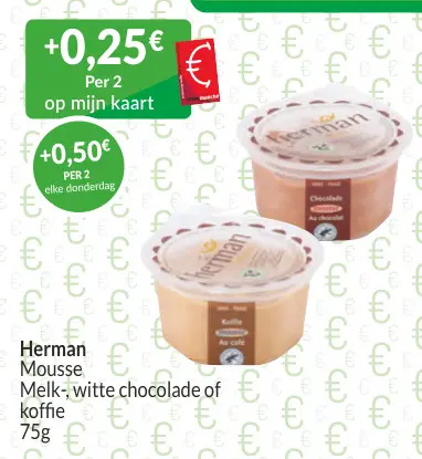 Promotie: Mousse