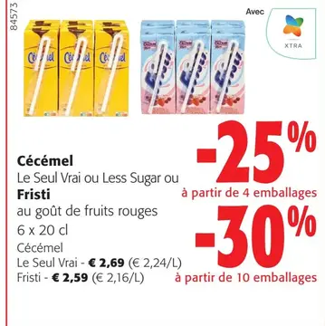 Offre: Cécémel ou Fristi