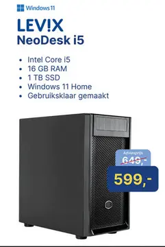 Aanbieding: LEVIX NeoDesk i5